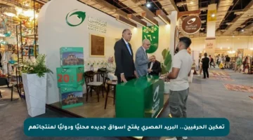 تمكين الحرفيين.. البريد المصري يفتح أسواق جديدة محليًا ودوليًا لمنتجاتهم